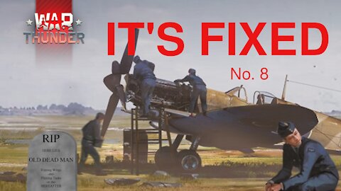 Its Fixed No. 8 [War Thunder]