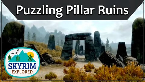 Puzzling Pillar Ruins | Skyrim Explored