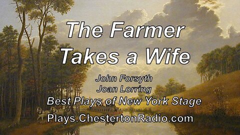The Farmer Takes a Wife - John Forsyth - Joan Lorring - Best Plays of New York Theater