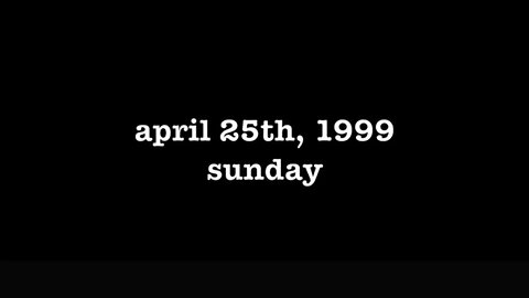 YEAR 17 [0006] APRIL 25TH, 1999 -SUNDAY [#thetuesdayjournals #thebac #thepoetbac]