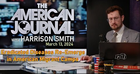 Eradicated Diseases Re-Emerge In American Migrant Camps - American Journal Segment March 13, 2024