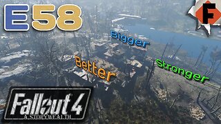 Building Bigger, Better and Stronger Settlements! // Fallout 4 Survival- A StoryWealth // E58