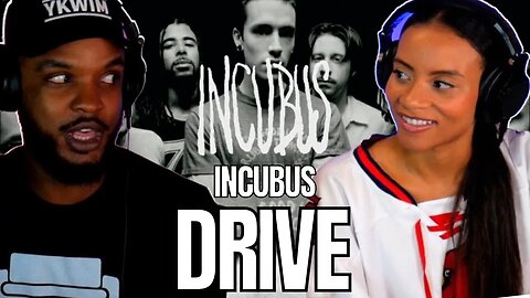 🎵 Incubus - Drive REACTION
