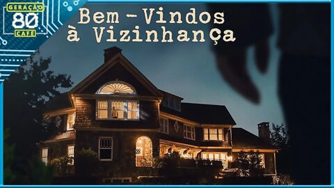 BEM-VINDO À VIZINHANÇA - Trailer (Legendado)
