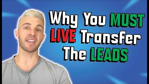 Why You Must Live Transfer The Leads