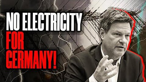 GERMANY WILL RUN OUT OF ELECTRICITY THIS YEAR! THIS IS THE SCHOCKING TRUTH