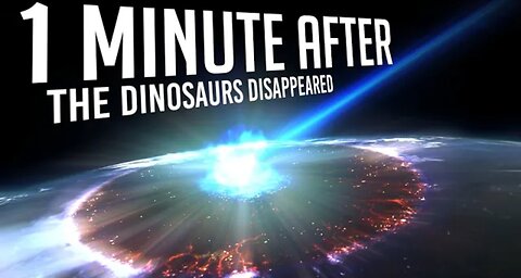 What happened In The First Minutes After The Dinosaurs Disappeared?