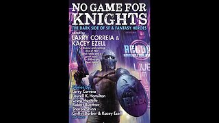 Episode 182: Larry Correia & Kacey Ezell, Knightly Gaming!