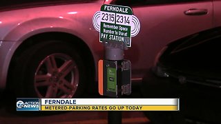 Ferndale metered parking rates double today