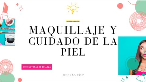 Maquillaje y Cuidado de la Piel