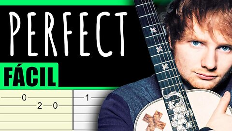 Cómo Tocar 💚PERFECT - Ed Sheeran | TUTORIAL DE GUITARRA | *FÁCIL*