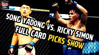 UFC FIGHT NIGHT YADONG VS. SIMON PICKS SHOW