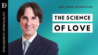 Recognizing Love In It's Many Forms | Dr John Demartini