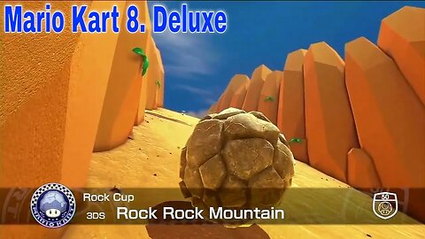 Mario Kart 8. Deluxe: Rock Cup-Rock Rock Mountain