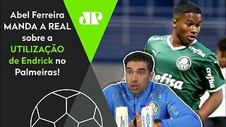"O que nós VAMOS FAZER com o Endrick é..." Abel Ferreira MANDA A REAL sobre o FENÔMENO do Palmeiras!