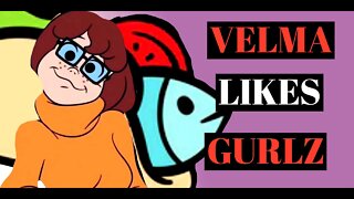 Velma LIKES the ladies now SCOOBY DOOBY DOOOOO