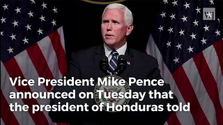 Pence Reveals Socialist Government Behind Migrant Caravan