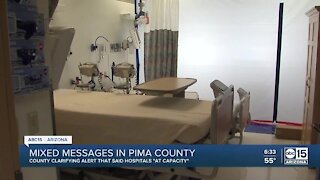 Mixed messages in Pima County on hospital capacity