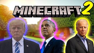 Presidents Play Minecraft 2 (Biden, Trump and Obama)