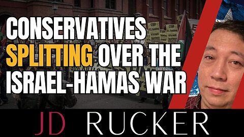 Conservatives Splitting Over the Israel-Hamas War