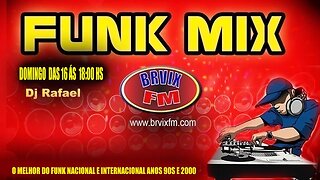 Programa Funk Mix Dj Rafael #039