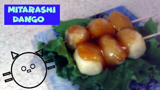 Mitarashi Dango (A Favorite Japanese Dessert!)