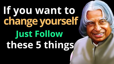 Five Inspiring and life changing quotes | Dr APJ Abdul Kalam Qoutes | inspired and motivational |