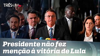 Bolsonaro faz primeiro pronunciamento após resultado eleitoral