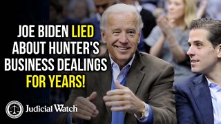 Joe Lied about Hunter's Business Dealings for YEARS!