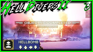 Baby's First HELLBOMB! - HellDivers 2