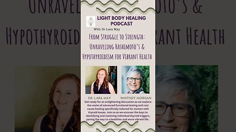 From Struggle to Strength: Unraveling Hashimotos & Hypothyroidism for Vibrant Health; Whitney Morgan