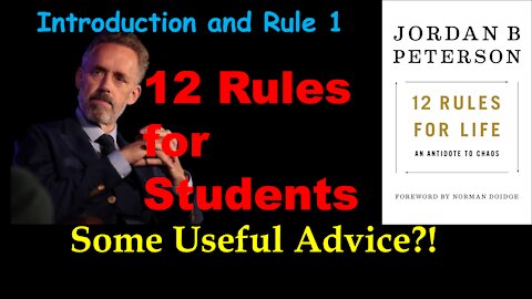 12 Rules for Students, Intro and Rule 1