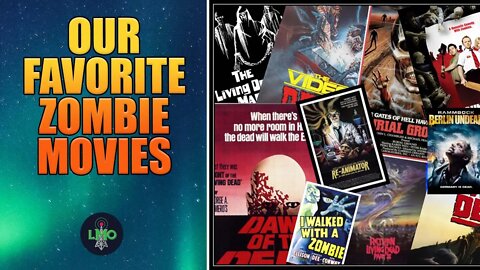 Favorite Zombie Movies by Last Movie Outpost