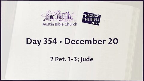 Through the Bible 2022 (Day 354)
