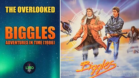 The Overlooked: Biggles Adventures In Time