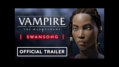 Vampire: The Masquerade Swansong - Official Emem Character Trailer