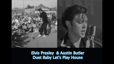 Elvis Presley & Austin Butler Duet Baby, Let's Play House- More info in Description- HEAR THE DETAIL