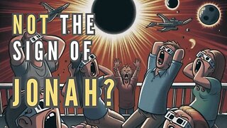 "It’s NOT the Sign of JONAH!" | SOLAR Eclipse Come & Gone "Nothing Happened"