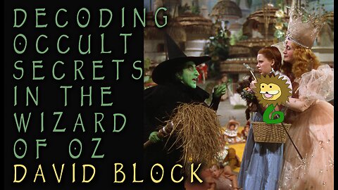 Decoding Occult Secrets in The Wizard of Oz