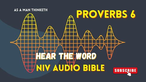 The Book of Proverbs Chapter 6 | Wisdom of Solomon l A Man Thinketh