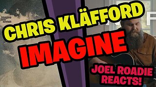 Chris Kläfford - Imagine, Kitchen Session - Roadie Reacts