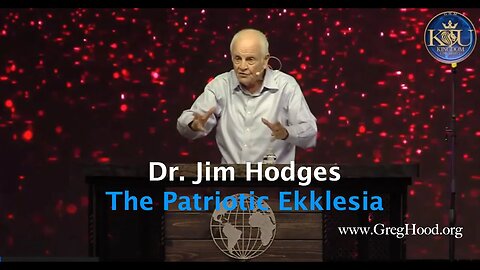 Jim Hodges⎮ The Patriotic Ekklesia #awakening #kingdom #apostolic #revival #KingdomUniversity