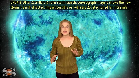 Two Earth-Directed Solar Storms & an X-Flare | Solar Storm Forecast: 18 February 2023