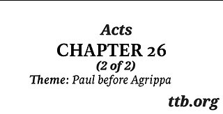 Acts Chapter 26 (Bible Study) (2 of 2)