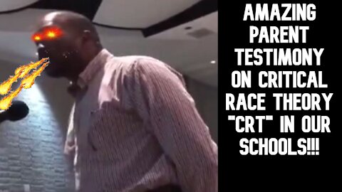 WATCH: Black Father Blasts CRT at School Board Meeting: ‘CRT Teaches My Daughter Her Mother Is Evil’