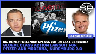 Dr. Reiner Fuellmich SPEAKS out on Vaxx Genocide: GLOBAL Class Action Lawsuit For Pfizer and Moderna, Nuremburg 2.0