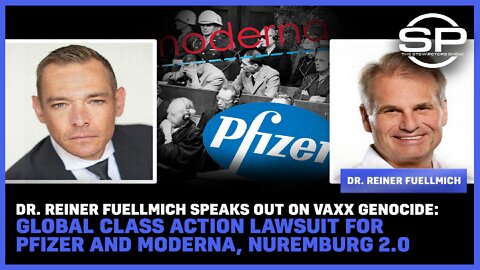 Dr. Reiner Fuellmich SPEAKS out on Vaxx Genocide: GLOBAL Class Action Lawsuit For Pfizer and Moderna, Nuremburg 2.0