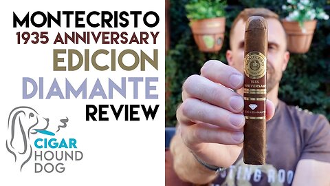 Montecristo 1935 Anniversary Edición Diamante Cigar Review