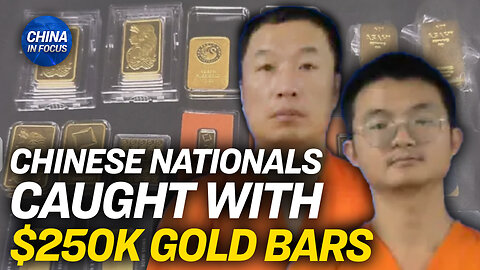 2 Chinese Arrested in Texas With $250,000 Worth of Gold