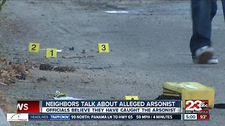 Neighbors talk about alleged serial arsonist